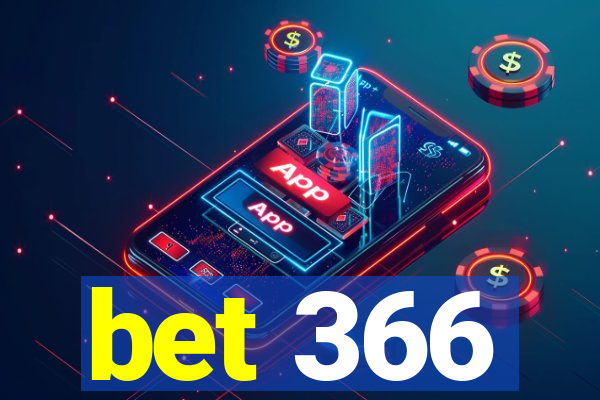 bet 366